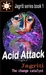 Acid Attack, (Jagriti the change catalyst, #1) by Jagriti