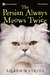 The Persian Always Meows Twice (A Cat Groomer Mystery #1) by Eileen Watkins