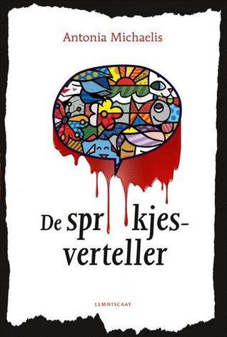 De sprookjesverteller – Antonia Michaelis De sprookjesverteller – Antonia Michaelis