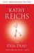 Déjà Dead (Temperance Brennan, #1) by Kathy Reichs
