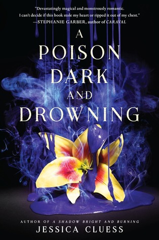 A Poison Dark and Drowning (Kingdom on Fire, #2)