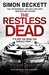The Restless Dead (David Hunter #5) by Simon Beckett