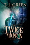 Twice Born