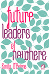 Future Leaders of Nowhere
