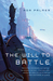The Will to Battle (Terra Ignota, #3)