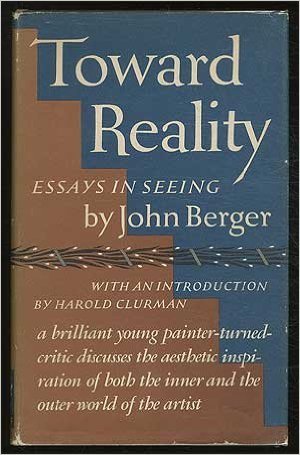English Essay Books Personal Essay Thesis Statement also Conscience Essay Toward Reality Essays In Seeing By John Berger Argumentative Essay Thesis Examples