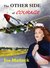 The Other Side Of Courage by Joe Matlock