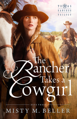 the-rancher-takes-a-cowgirl-texas-rancher-trilogy-3