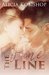 The Fine Line by Alicia Kobishop