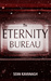 The Eternity Bureau by Sean Kavanagh