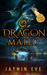 Dragon Mated (Supernatural Prison, #3) by Jaymin Eve