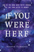 If You Were Here by Jennie Yabroff