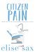 Citizen Pain (Matchmaker Mysteries Book 2) by Elise Sax