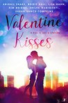 Valentine Kisses: A Kiss to Last a Lifetime