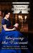Intriguing the Viscount (His Majesty's Hounds #2) by Arietta Richmond