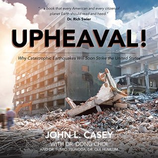 Enlaces de descarga de Rapidshare eBook Upheaval!: Why Catastrophic Earthquakes Will Soon Strike the United States