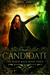 Candidate (The Black Mage, #3)