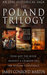 The Poland Trilogy Push Not the River; Against a Crimson Sky; The Warsaw Conspiracy (Boxed Set) by James Conroyd Martin