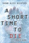 A Short Time to Die cover