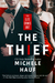 The Thief (Elite Crimes Unit #1) by Michele Hauf