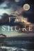 The Far Shore by Paul T. Scheuring