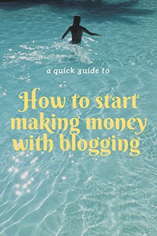 how-to-start-making-money-with-blogging