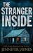 The Stranger Inside (Strangers #4) by Jennifer Jaynes