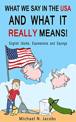 english idioms in use michael