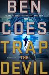 Trap the Devil (Dewey Andreas, #7)