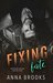 Fixing Fate (Pleasant Valley, #1) by Anna Brooks