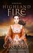 Highland Fire (Die Hüter des Steins 1) by Tanya Anne Crosby