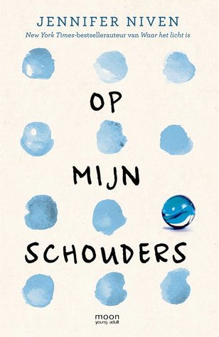 Op mijn schouders – Jennifer Niven Op mijn schouders – Jennifer Niven