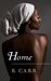 Home by K. Carr