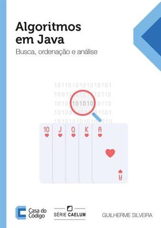 Descarga gratuita de Ebook for Tally 9 Algoritmos em Java: Busca, ordenação e análise