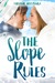 The Slope Rules by Melanie Hooyenga