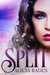 Split by Alicia Rades