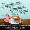 Cappuccinos, Cupcakes, and a Corpse (Cape Bay Cafe Mystery, #1)