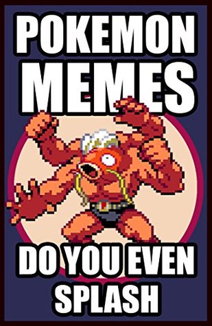 memes pokemon memes funny pokemon and pokemon go memes by memes 33984913 memes pokemon memes funny pokemon and pokemon go memes by memes