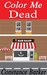 Color Me Dead (The Teasen and Pleasen Hair Salon #4) by Constance Barker