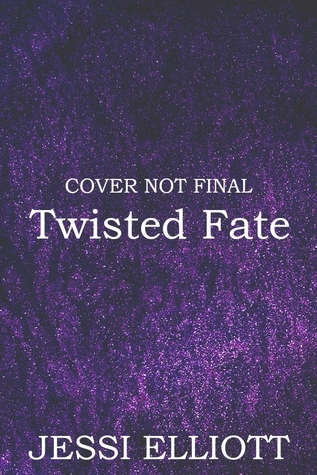 Twisted by Jessi Elliott