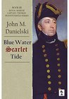 Blue Water Scarlet Tide (The Pennywhistle Series Book 3)