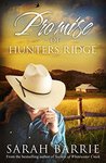 Promise of Hunters Ridge (Hunters Ridge #3)