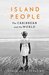 Island People The Caribbean and the World by Joshua Jelly-Schapiro