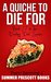 A Quiche to Die for (Darling Deli #17) by Patti Benning