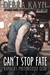 Can't Stop Fate (Ronacks Motorcycle Club, #4) by Debra Kayn