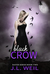 Black Crow (Raven, #2) by J.L. Weil