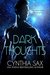 Dark Thoughts (Refuge, #1) by Cynthia Sax