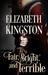 Fair, Bright, and Terrible (Welsh Blades #2) by Elizabeth Kingston