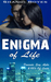 Enigma of Life (Enigma #1) by Shandi Boyes