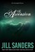 The Ascension (Entangled #3) by Jill Sanders